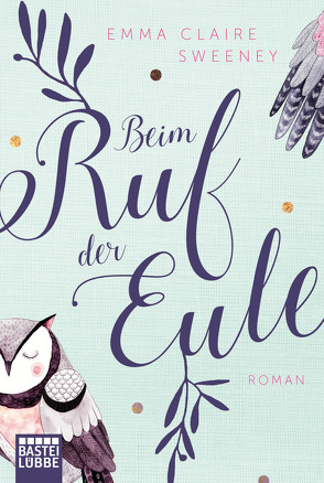 Beim Ruf der Eule von Sweeney,  Emma Claire, Werner-Richter,  Ulrike