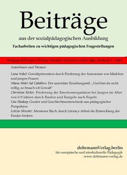 Beiträge aus der sozialpädagogischen Ausbildung, Jahrbuch 3, 2021 von Dohrmann,  Wolfgang, Schubert,  Christian, Sumser,  Johannes