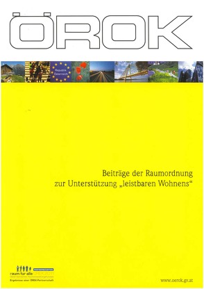 Beiträge der Raumordnung zur Unterstützung „leistbaren Wohnens“ von Technische Universität Wien