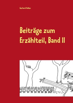 Beiträge zum Erzählteil, Band II von Hallen,  Gerhard