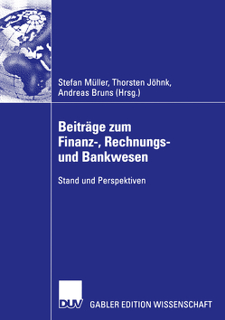 Beiträge zum Finanz-, Rechnungs- und Bankwesen von Bruns,  Andreas, Jöhnk,  Thorsten, Müller,  Stefan