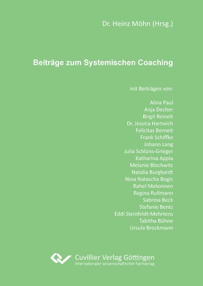 Beiträge zum Systemischen Coaching von Möhn,  Heinz