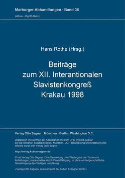 Beiträge zum XII. Internationalen Slavistenkongreß, Krakau 1998 von Rothe,  Hans