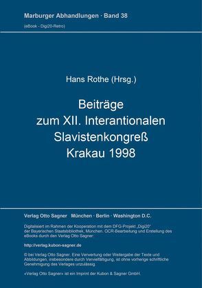 Beiträge zum XII. Internationalen Slavistenkongreß, Krakau 1998 von Rothe,  Hans