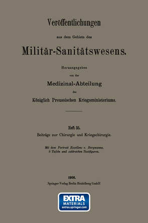 Beiträge zur Chirurgie und Kriegschirurgie von von Bergmann,  Ernst