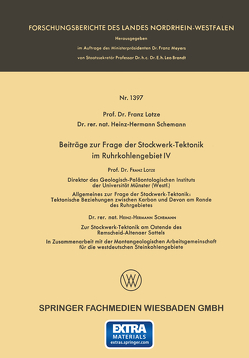 Beiträge zur Frage der Stockwerk-Tektonik im Ruhrkohlengebiet IV von Lotze,  Franz