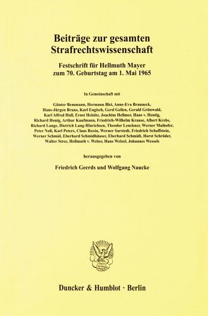 Beiträge zur gesamten Strafrechtswissenschaft. von Geerds,  Friedrich, Naucke,  Wolfgang