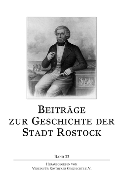 Beiträge zur Geschichte der Stadt Rostock von Verein für Rostocker Geschichte e.V.