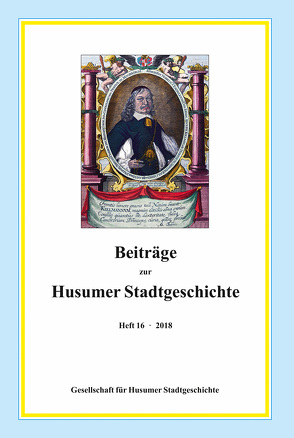 Beiträge zur Husumer Stadtgeschichte