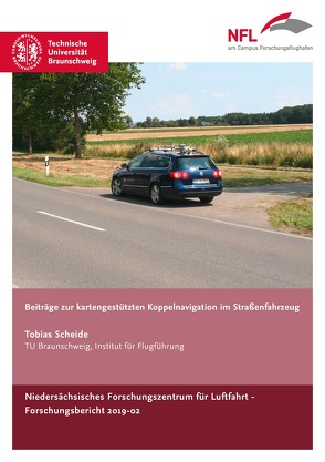 Beiträge zur kartengestützten Koppelnavigation im Straßenfahrzeug von Scheide,  Tobias