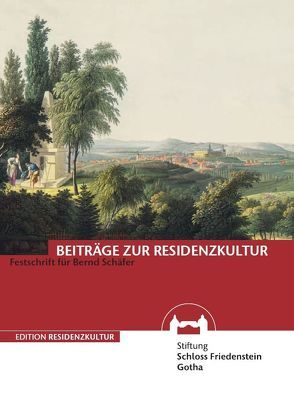 Beiträge zur Residenzkultur von Däberitz,  Frank, Däberitz,  Ute, Dobritzsch,  Elisabeth, Eberle,  Martin, Eydinger,  Ulrike, Hörr,  Susanne, Jacobs,  Rudolf W. L., Künzl,  Uta, Mahlau,  Ulrich, Mildenberger,  Hermann, Peter,  Jochen, Schuchardt,  Günter, Streckhardt,  Christoph, Trümper,  Timo, Ulferts,  Gert-Dieter, Wallenstein,  Uta, Weschenfelder,  Klaus, Wilcke,  Elke