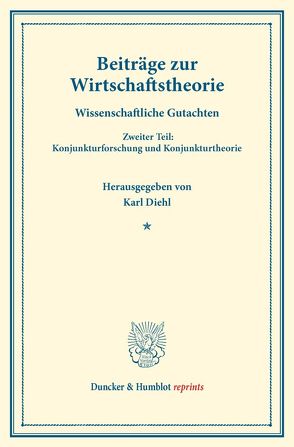 Beiträge zur Wirtschaftstheorie. von Diehl,  Karl