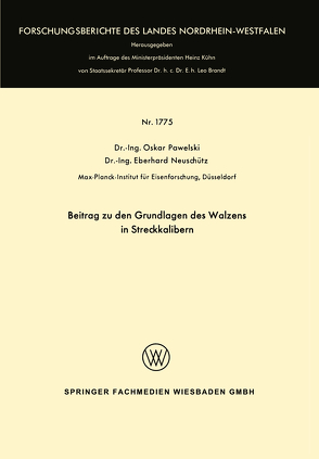 Beitrag zu den Grundlagen des Walzens in Streckkalibern von Pawelski,  Oskar