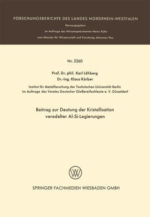 Beitrag zur Deutung der Kristallisation veredelter Al-Si-Legierungen von Löhberg,  Karl