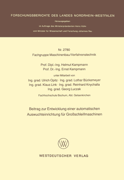 Beitrag zur Entwicklung einer automatischen Auswuchteinrichtung für Großschleifmaschinen von Kampmann,  Helmut