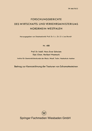 Beitrag zur Kennzeichnung der Texturen von Schamottesteinen von Schwiete,  Hans-Ernst