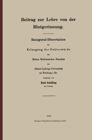 Beitrag zur Lehre von der Blutgerinnung von Schilling,  Karl