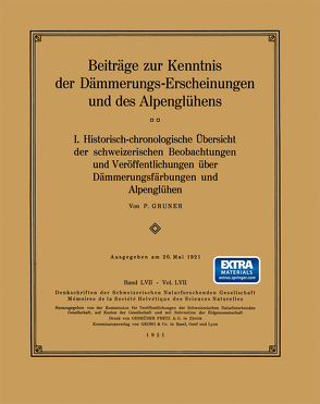 Beiträge zur Kenntnis der Dämmerungs-Erscheinungen und des Alpenglühens von Gruner,  P.