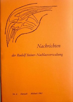 Beiträge zur Rudolf Steiner Gesamtausgabe, Heft 6 von Rudolf Steiner Nachlassverwaltung