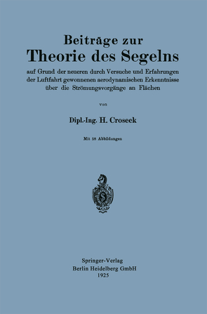 Beiträge zur Theorie des Segelns von Croseck,  Heinrich