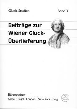 Beiträge zur Wiener Gluck-Überlieferung von Brandenburg,  Irene, Croll,  Gerhard