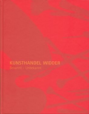 Bekannt – Unbekannt von Widder,  Roland