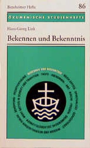 Bekennen und Bekenntnis von Link,  Hans-Georg