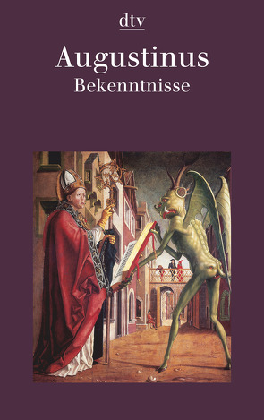 Bekenntnisse von Augustinus,  Aurelius, Thimme,  Wilhelm