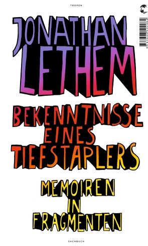 Bekenntnisse eines Tiefstaplers von Hens,  Gregor, Lethem,  Jonathan