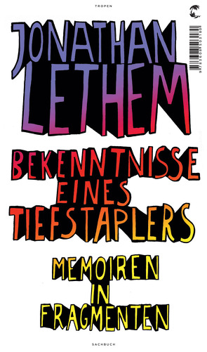 Bekenntnisse eines Tiefstaplers von Hens,  Gregor, Lethem,  Jonathan