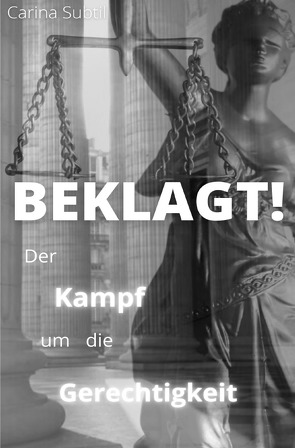 BEKLAGT! von Subtil,  Carina