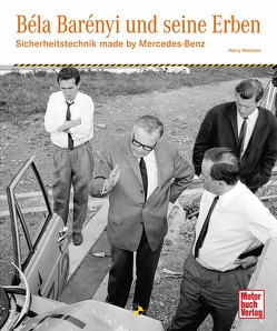 Béla Barényi und seine Erben von Niemann,  Harry