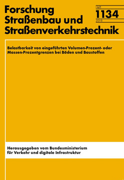 Belastbarkeit von eingeführten Volumen-Prozent- oder Massen- Prozentgrenzen bei Böden und Baustoffen von Barka,  E, Birle,  E, Henzinger,  Chr, Heyer,  D