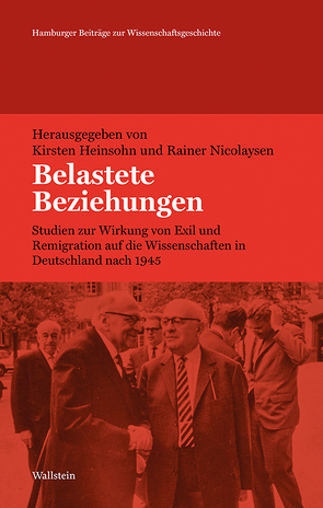 Belastete Beziehungen von Heinsohn,  Kirsten, Nicolaysen,  Rainer