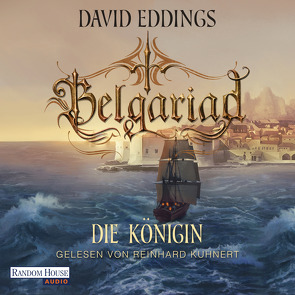 Belgariad – Die Königin von Eddings,  David, Hübner,  Irmhild, Kuhnert,  Reinhard