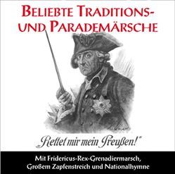 Beliebte Traditions- und Parademärsche