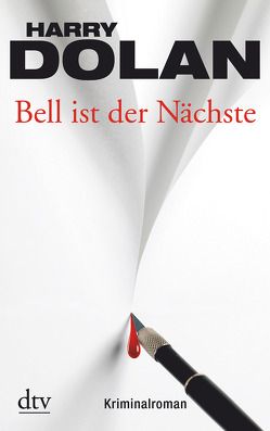 Bell ist der Nächste von Becker,  Martin Ruben, Dolan,  Harry