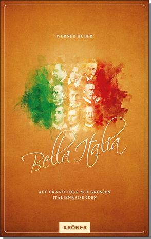 Bella Italia von Huber,  Werner