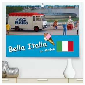 Bella Italia im Modell (hochwertiger Premium Wandkalender 2024 DIN A2 quer), Kunstdruck in Hochglanz von Huschka,  Klaus-Peter