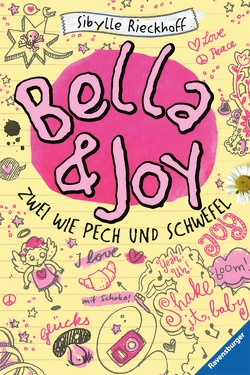 Bella und Joy. Zwei wie Pech und Schwefel von Gutsch,  Sabine, Rieckhoff,  Sibylle