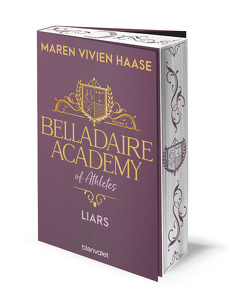 Belladaire Academy of Athletes – Liars von Haase,  Maren Vivien