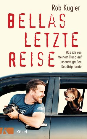 Bellas letzte Reise von Kugler,  Robert, Spangler,  Bettina