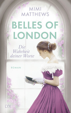 Belles of London – Die Wahrheit deiner Worte von Matthews,  Mimi, Pannen,  Stephanie