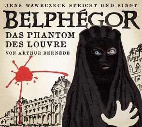 Belphégor – Das Phantom des Louvre von Bernède,  Arthur, vitaphon Hamburg