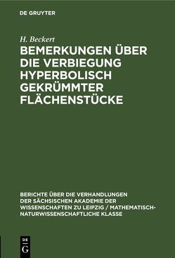 Bemerkungen über die Verbiegung hyperbolisch gekrümmter Flächenstücke von Beckert,  H.