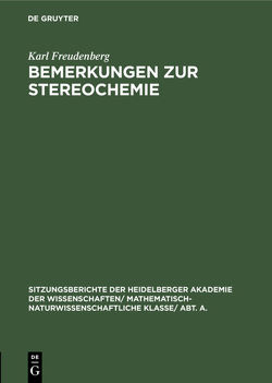 Bemerkungen zur Stereochemie von Freudenberg,  Karl