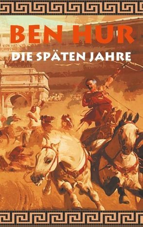 Ben Hur – Die späten Jahre von Kronenheim,  Alexander