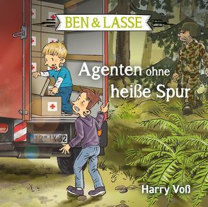 Ben & Lasse – Agenten ohne heiße Spur. Hörbuch von Primus,  Bodo, Voß,  Harry