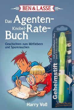 Ben & Lasse – Das Agenten-Knobel-Rate-Buch von Voß,  Harry