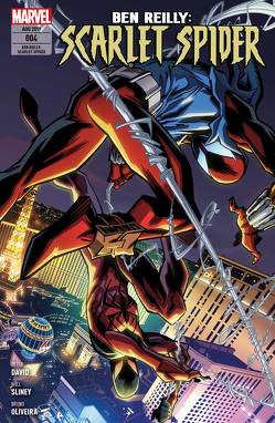 Ben Reilly: Scarlet Spider von David,  Peter, Kronsbein,  Bernd, Oliveira,  Bruno, Sliney,  Will